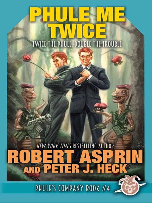 Title details for Phule Me Twice by Robert Asprin - Available